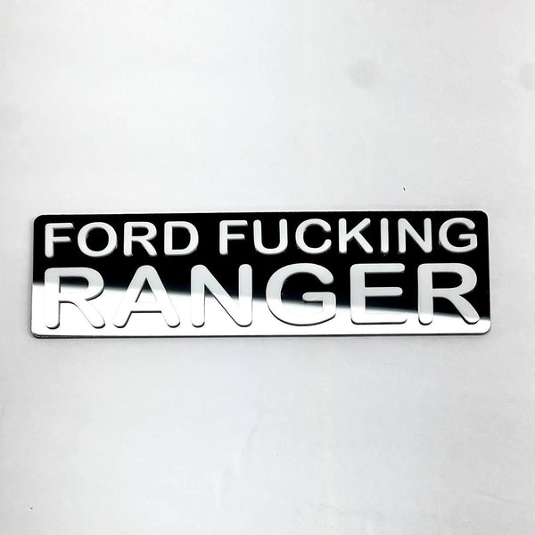 Ford F*cking Ranger Truck Badge Black Acrylic 2D Emblem for Cars and Trucks — photo 4