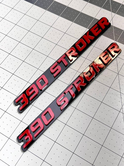390 STROKER EMBLEMS QTY 2 FENDER EXTERIOR 390 STROKER ENGINE BADGE